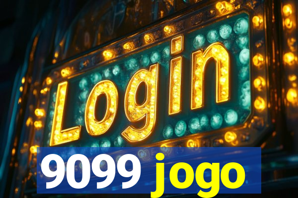 9099 jogo